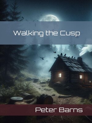 cover image of Walking the Cusp
